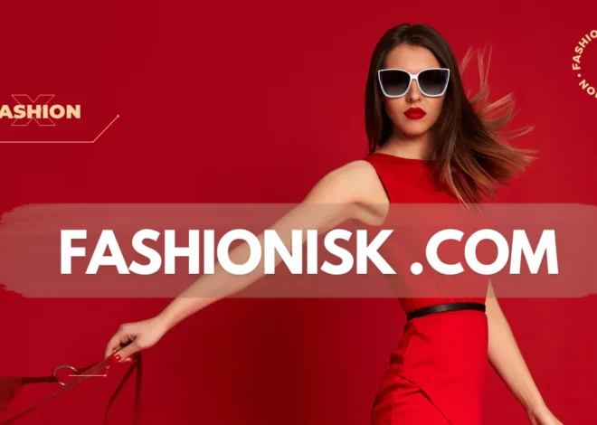 Fashionisk.com: Inspiring Your Signature Style