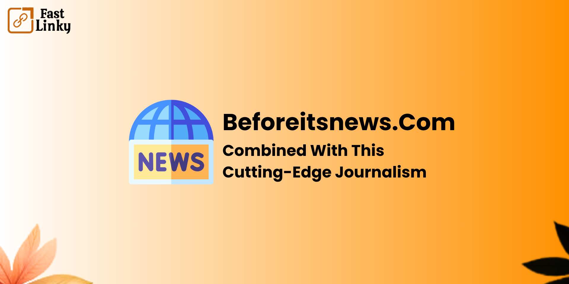 beforeitsnews.com: The Future of Independent and Alternative Journalism